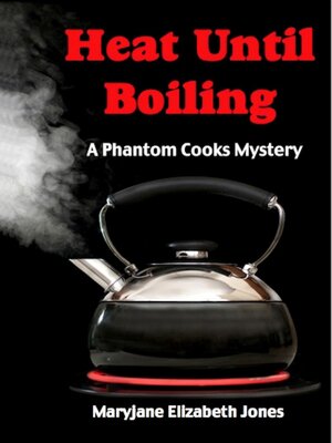 cover image of Heat Until Boiling